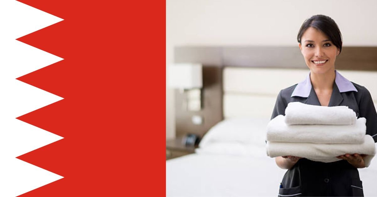 Bahrain Hotel Housekeeping Jobs – Legal Apply